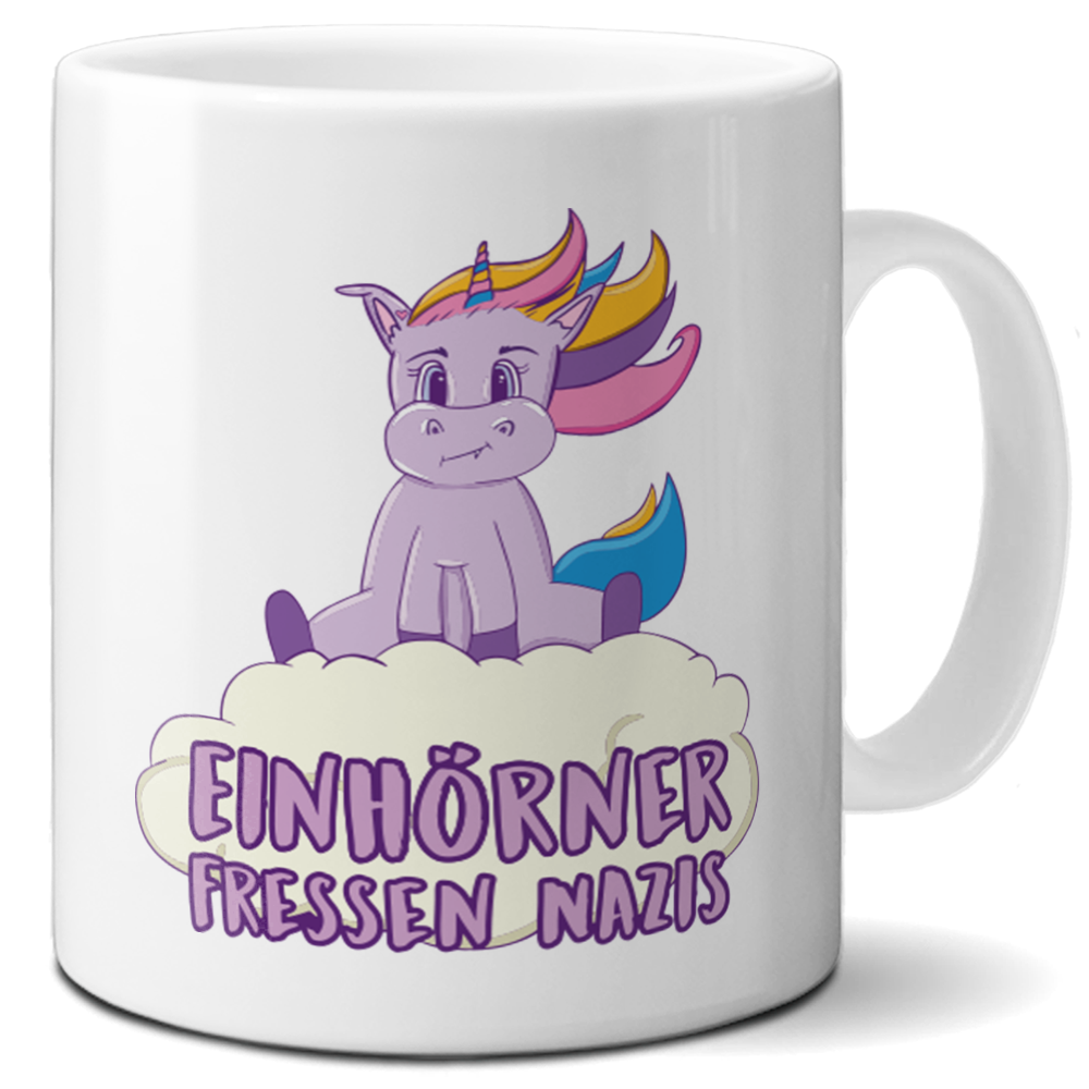 Tasse »Einhörner fressen Nazis«