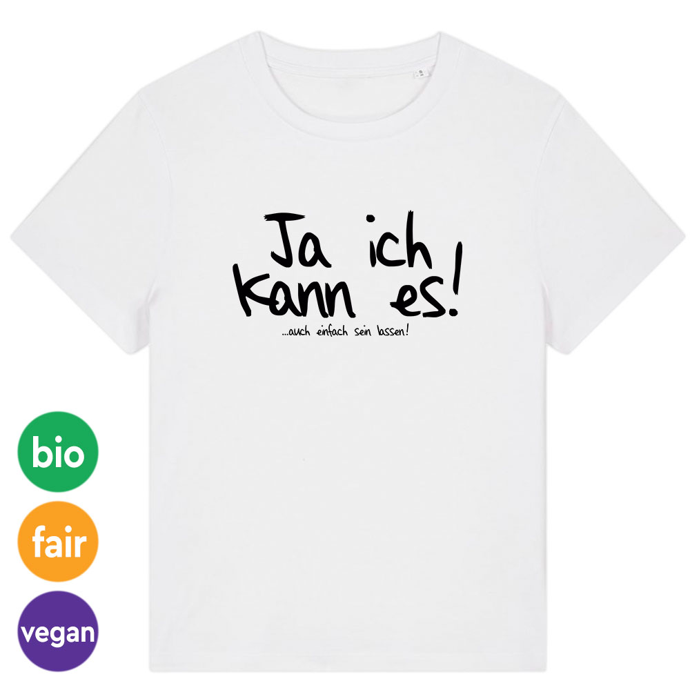 Damen-Shirt »Ja ich kann es!«