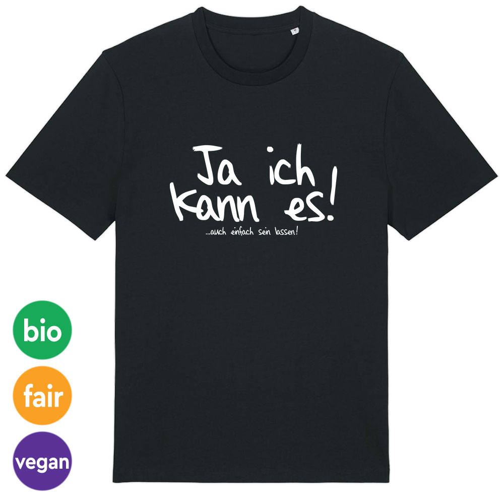 T-Shirt »Ja ich kann es!«